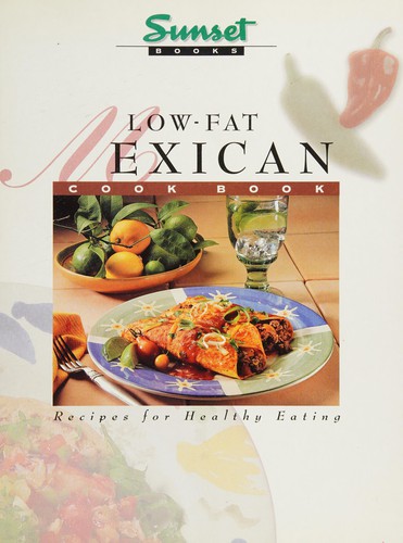 Cover for Low-Fat Mexican Cook Book