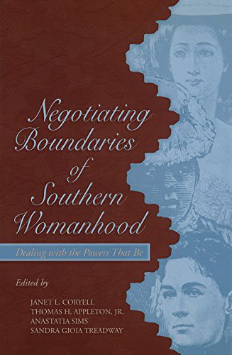 Cover for Negotiating Boundaries of Southern Womanhood
