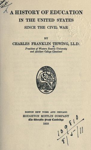 Cover for A history of education in the United States since the Civil War