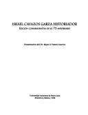 Cover for Israel Cavazos Garza, historiador