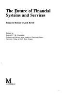 Cover for The Future of financial systems and services