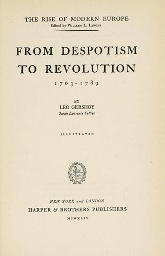 Cover for From despotism to revolution, 1763-1789