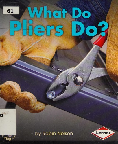 Cover for What does a pliers do?