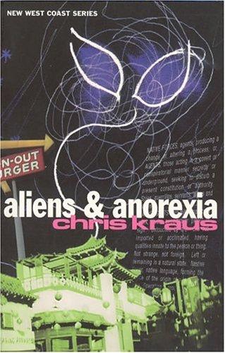 Cover for Aliens & Anorexia (Native Agents) (Semiotext(e) / Native Agents)