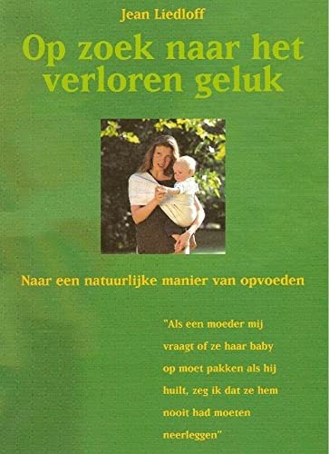 Cover for Op zoek naar het verloren geluk