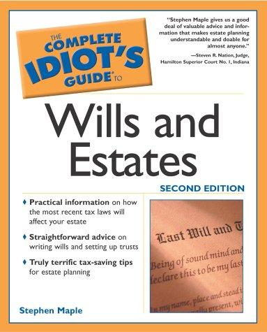 Cover for The Complete Idiot's Guide(R) to Wills and Estates (2nd Edition)