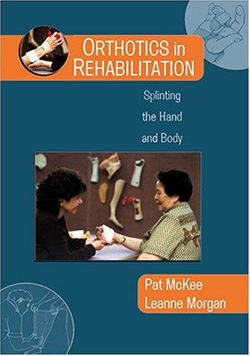 Cover for Orthotics in rehabilitation