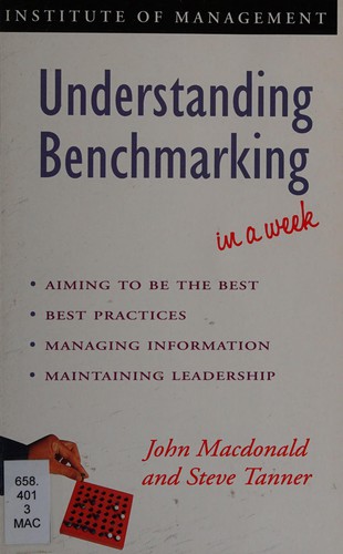 Cover for Understanding Benchmarking in a Week (Successful Business in a Week)