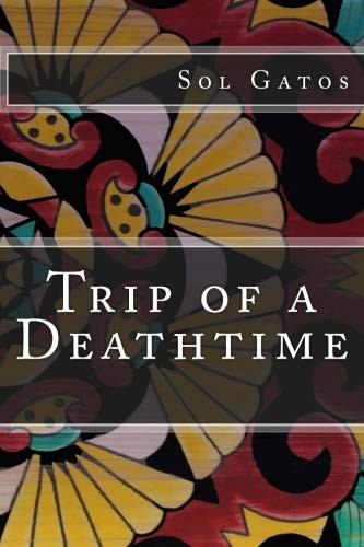 Cover for Trip of a Deathtime