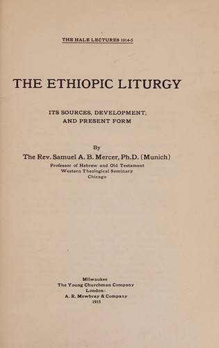 Cover for The Ethiopic Liturgy