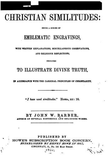 Cover for Christian Similitudes: Being a Series of Emblematic Engravings, with Written Explanations ...