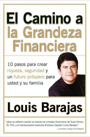 Cover for Camino a la Grandeza Financiera, El
