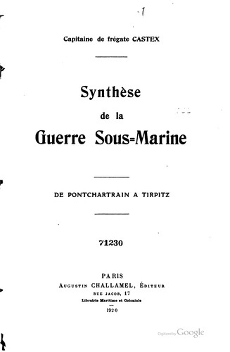 Cover for Synthèse de la guerre sous-marine