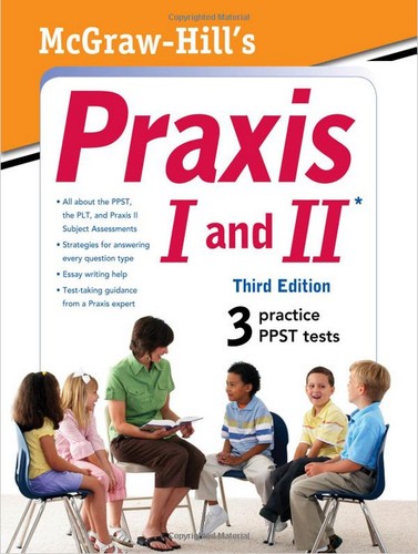 Cover for McGraw-Hill's Praxis I and II