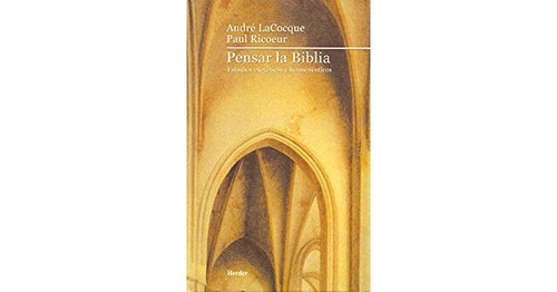 Cover for Pensar la biblia : estudios exegeticos y hermeneuticos