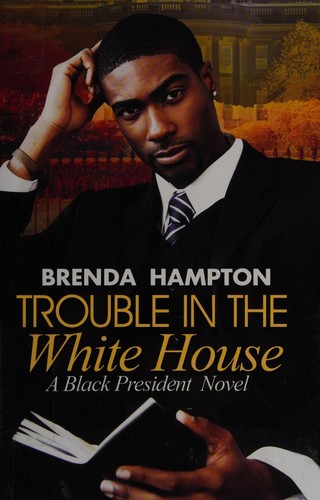 Cover for Trouble in the White House