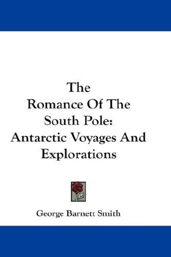 Cover for The Romance Of The South Pole