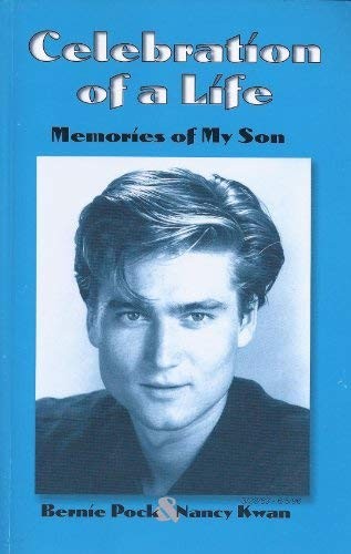 Cover for Celebration of a Life- Memories of My Son