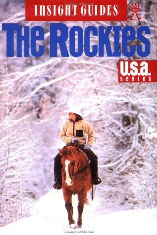 Cover for Insight Guide the Rockies (U.S.a.)