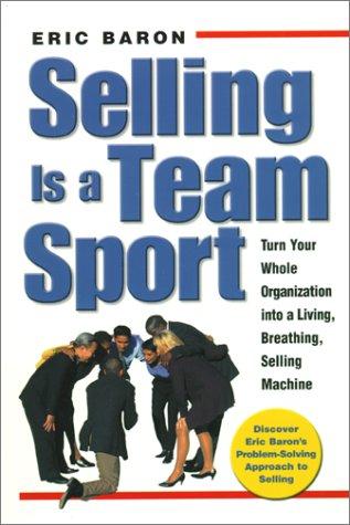 Cover for Selling Is a Team Sport 