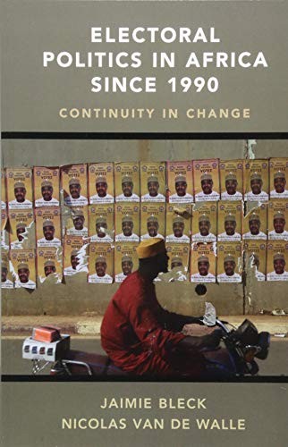 Cover for Electoral Politics in Africa since 1990