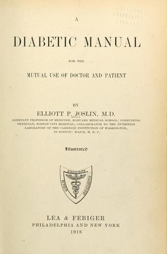 Cover for A diabetic manual for the mutal use of doctor and patient