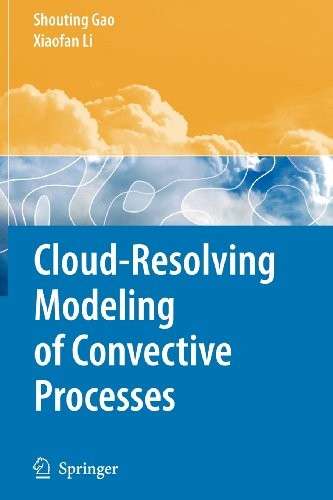 Cover for Cloud-Resolving Modeling of Convective Processes