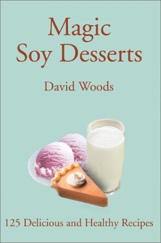 Cover for Magic Soy Desserts