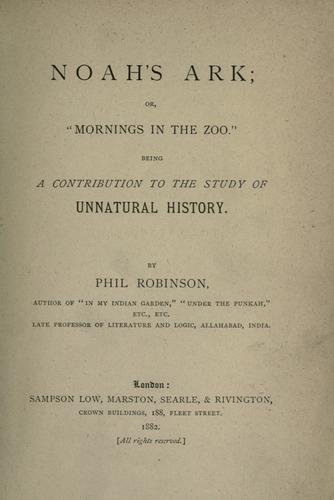 Cover for Noah's ark, or, "Mornings in the zoo."