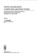 Cover for Fifth generation computer architectures