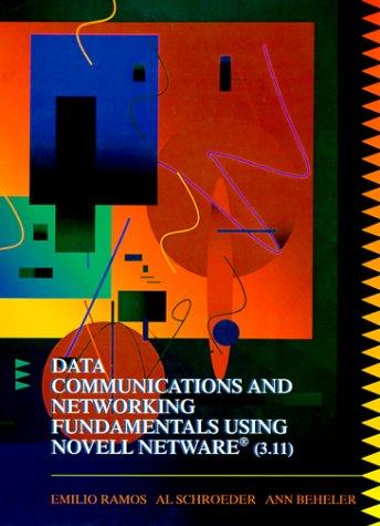 Cover for Data communications and networking fundamentals using Novell NetWare® (3.11)