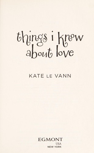 Cover for Things I know about love