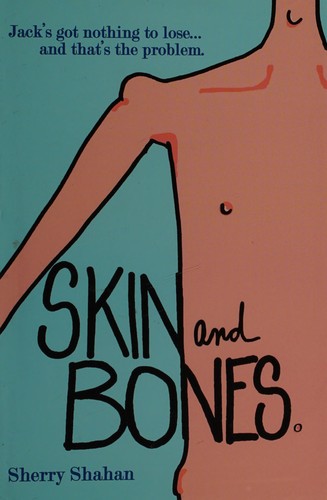 Cover for Skin and Bones 