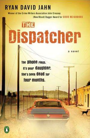 Cover for The dispatcher