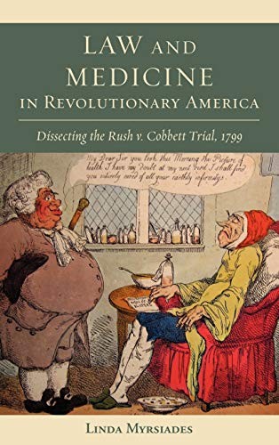 Cover for Law and medicine in revolutionary America