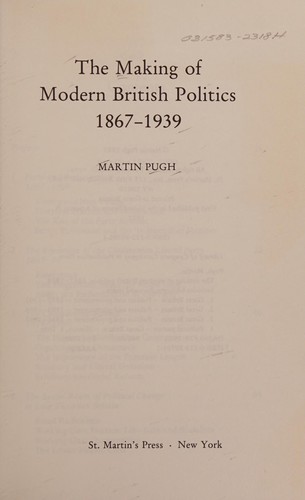 Cover for The making of modern British politics, 1867-1939