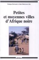 Cover for Petites et moyennes villes d'Afrique noire