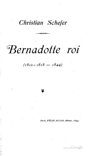 Cover for Bernadotte, roi (1810-1818-1844)