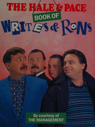 Cover for The Hale and Pace Book of Writes and Rons