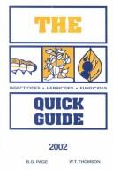 Cover for The insecticide, herbicide, fungicide quick guide