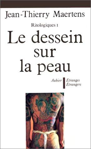 Cover for Le dessein sur la peau