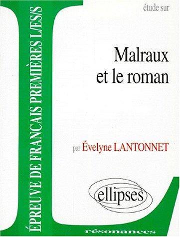 Cover for Etude sur Malraux et le roman