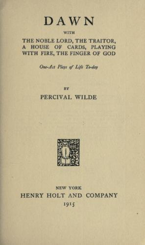 Cover for Dawn, with The noble lord, The traitor, A house of cards, Playing with fire, The finger of God
