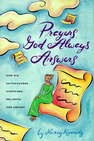 Cover for Prayers God Always Answers