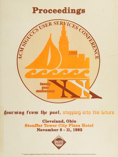 Cover for Proceedings: ACM SIGUCCS User Services Conference XX, Cleveland Ohio, Stouffer Tower City Plaza Hotel, November 8-11, 1992 
