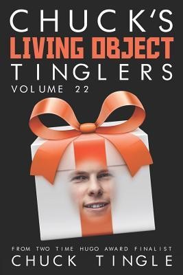 Cover for Chuck's Living Object Tinglers