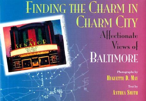 Cover for Finding the charm in charm city
