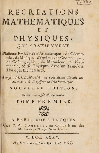 Cover for Recreations mathematiques et physiques ...