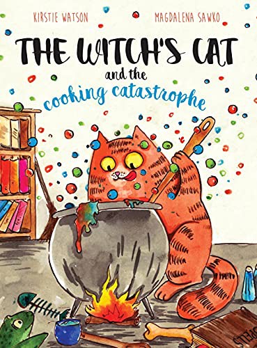 Cover for The Witch's Cat and The Cooking Catastrophe