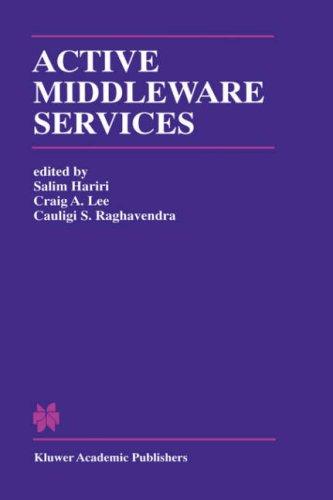 Cover for Active Middleware Services (The Springer International Series in Engineering and Computer Science)